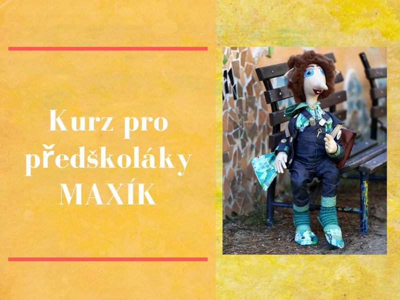 Kurz pro předškoláky MAXÍK